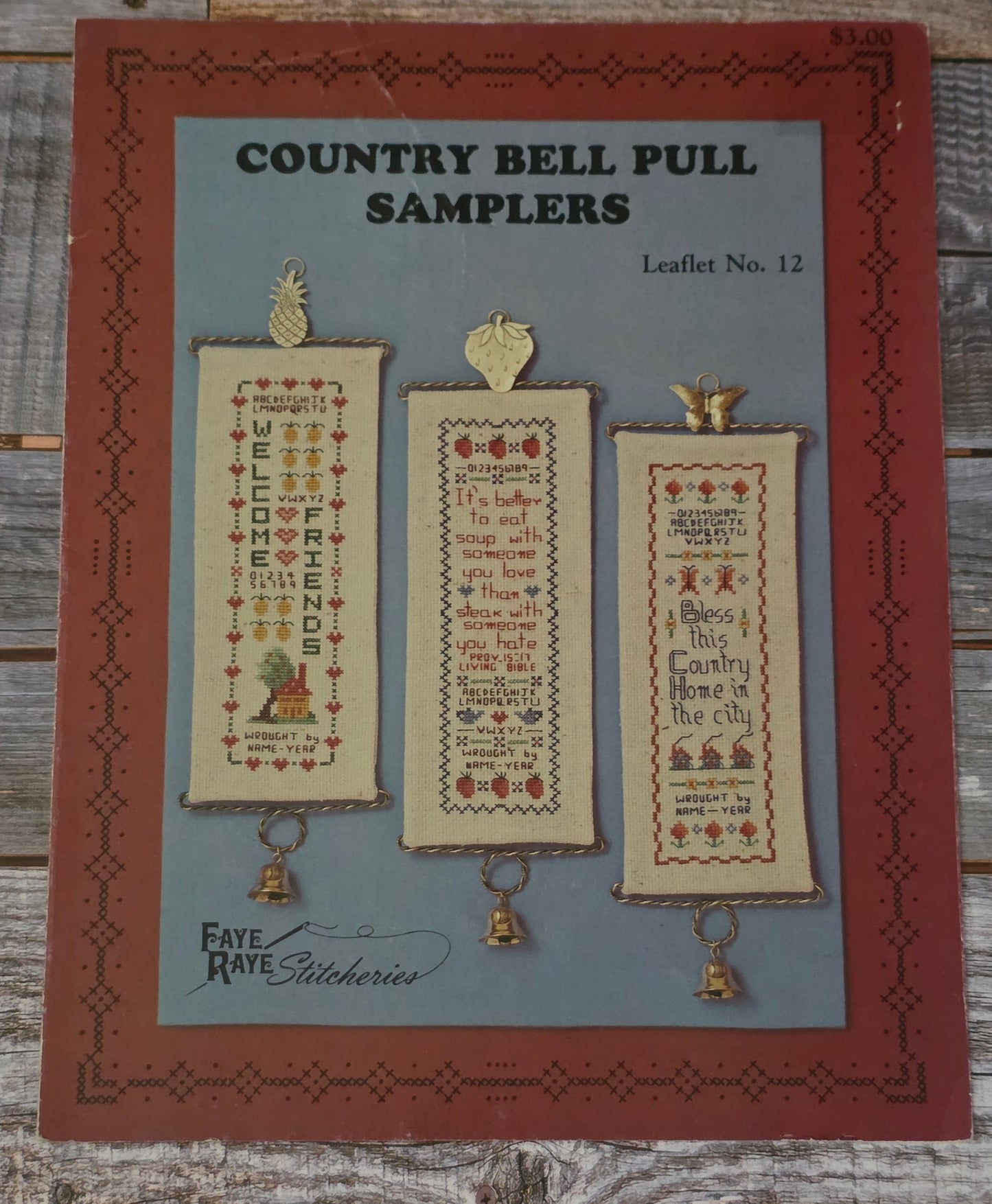 Faye Raye Stitcheries: Country Bell Pull Samplers Pattern No. 12