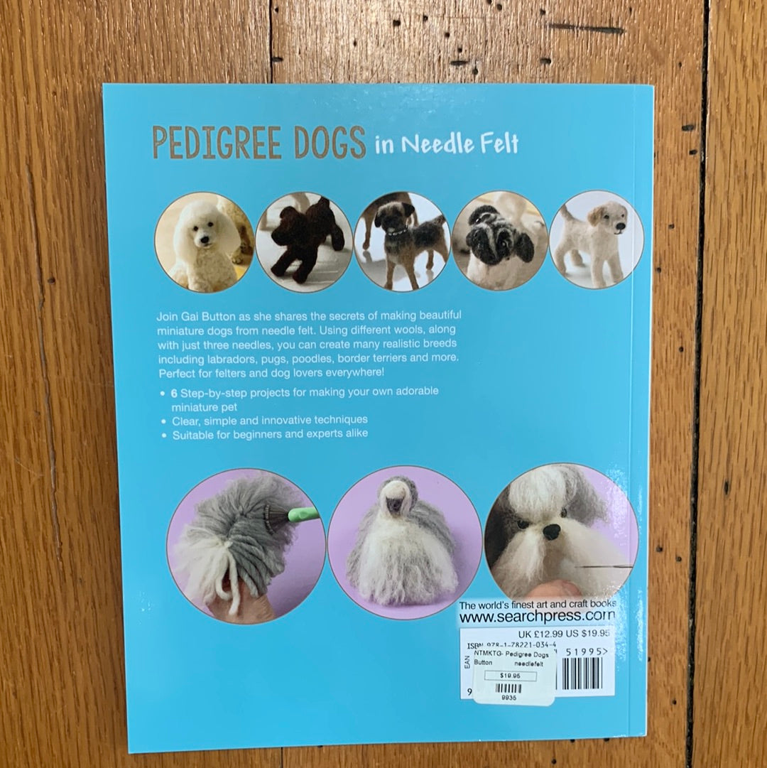 Pedigree Dogs in Needle Felt - Gai Button