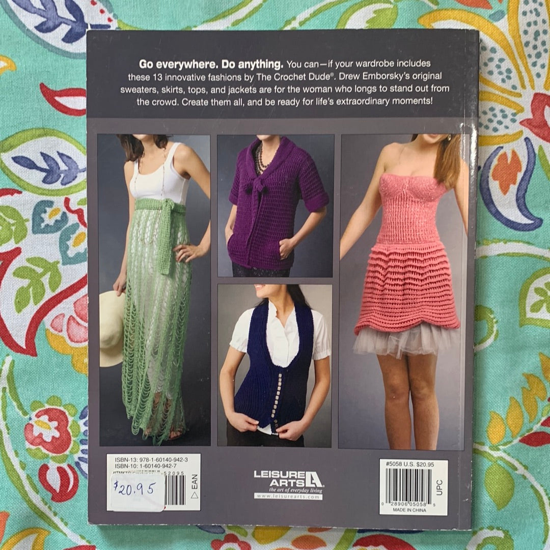 Crochet it, Love it, Wear It