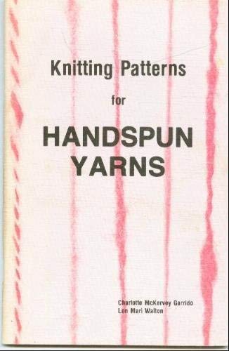 Knitting Patterns for Handspun Yarns: signed copy by Charlotte Garrido