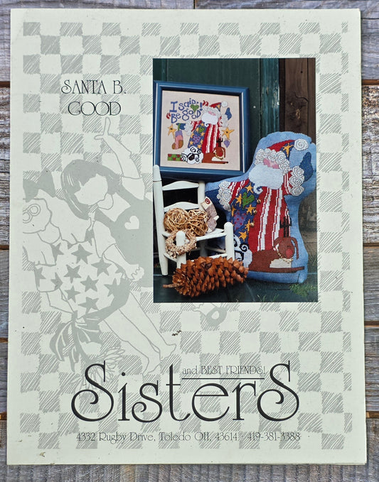 Sisters & Best Friends: Santa B. Good Pattern