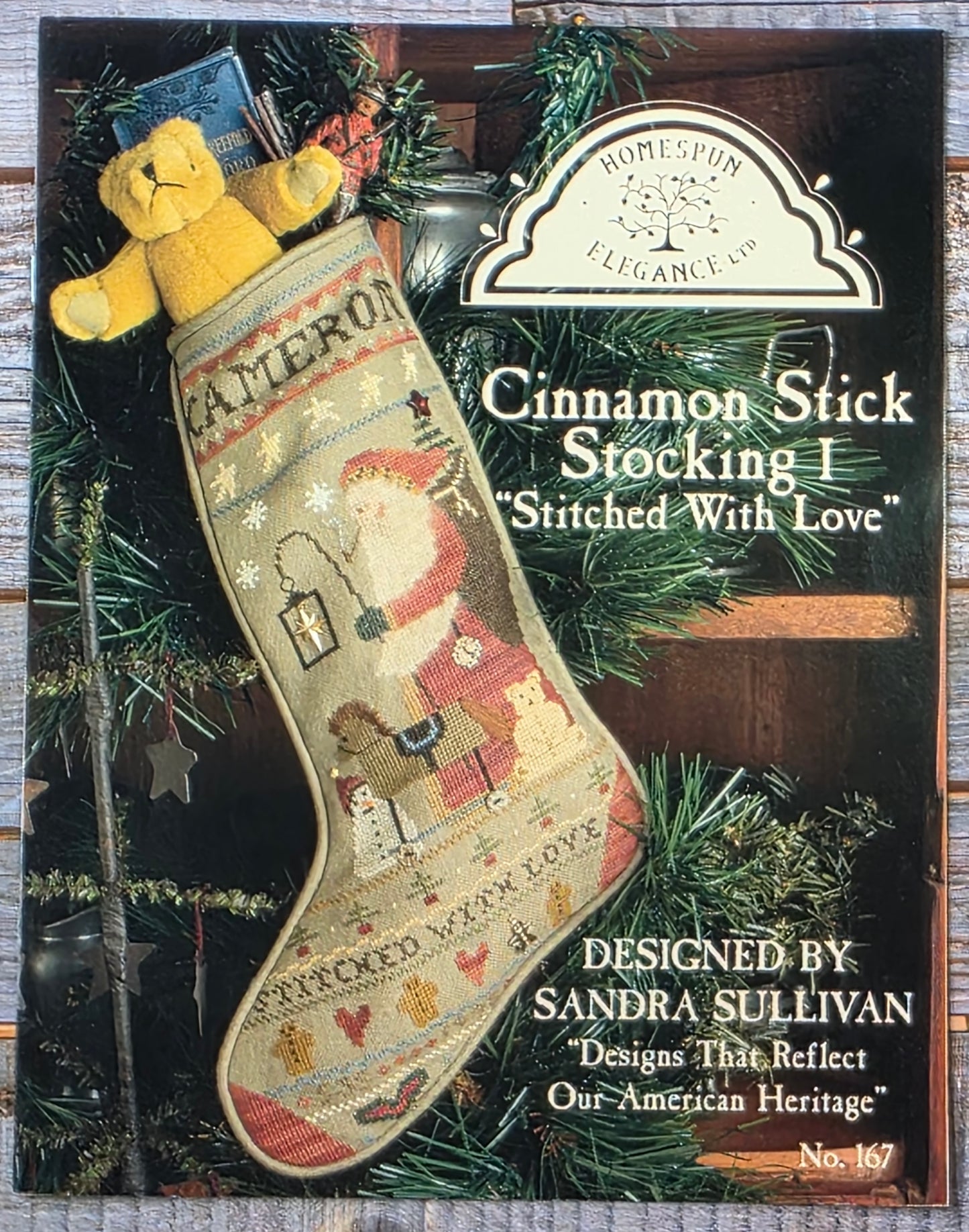 Homespun Elegance Ltd: Cinnamon Stick Stocking 1 "Stitched with Love" No 167 Pattern