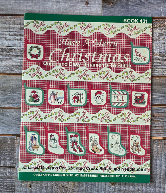 Kappie Originals: Have a Merry Christmas Quick & Easy Ornaments to Stitch Book 431 Pattern