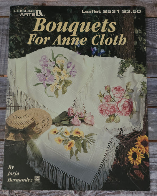 Leisure Arts: Bouquets for Anne Cloth Pattern 2531
