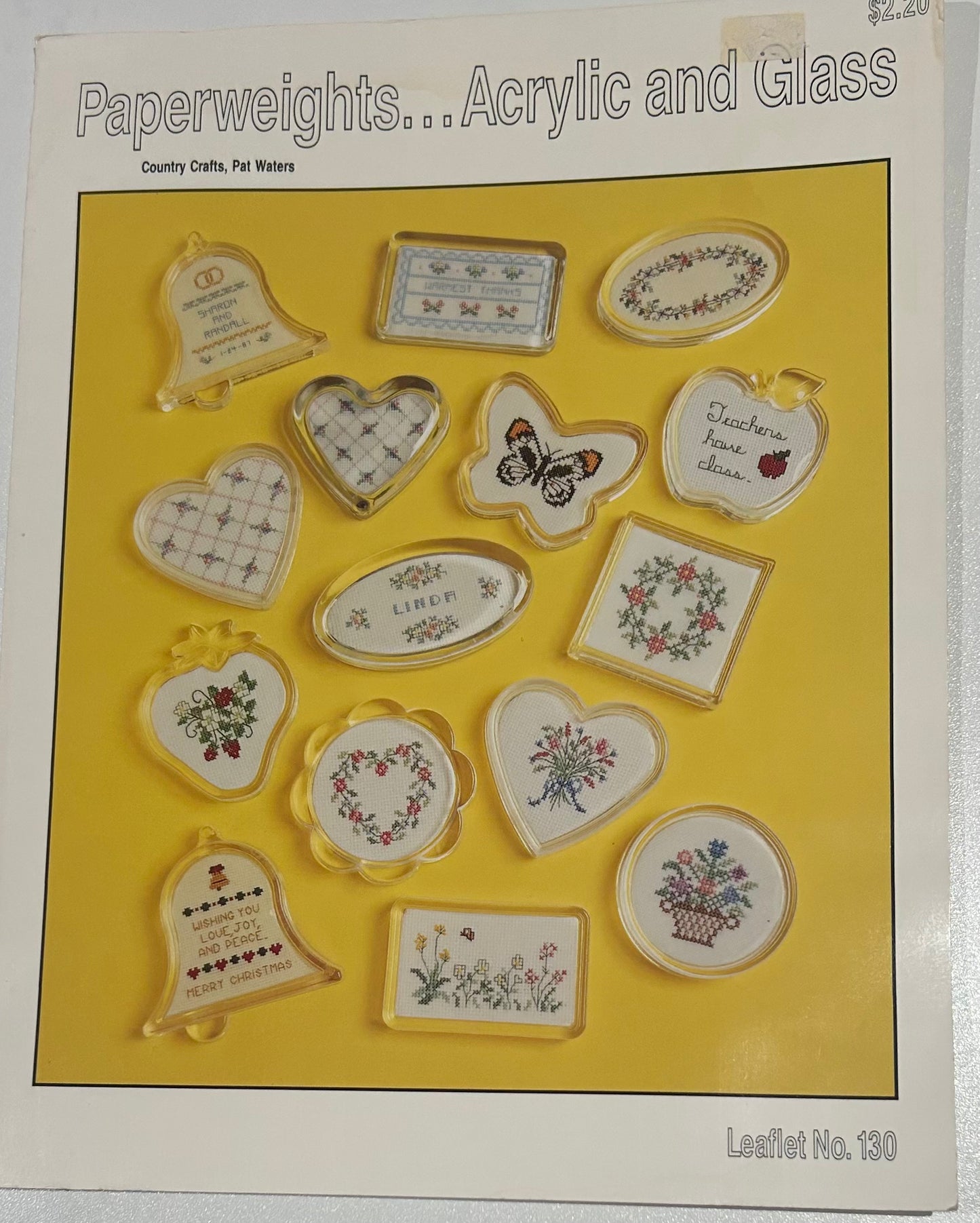 Country Crafts Paperweights...Acrylic and Glass Leaflet No 130