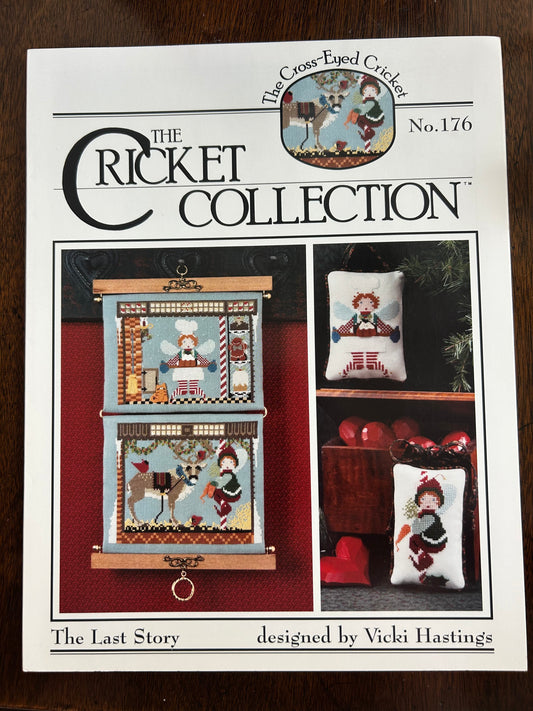 The Cricket Collection: The Last Story Pattern No. 176