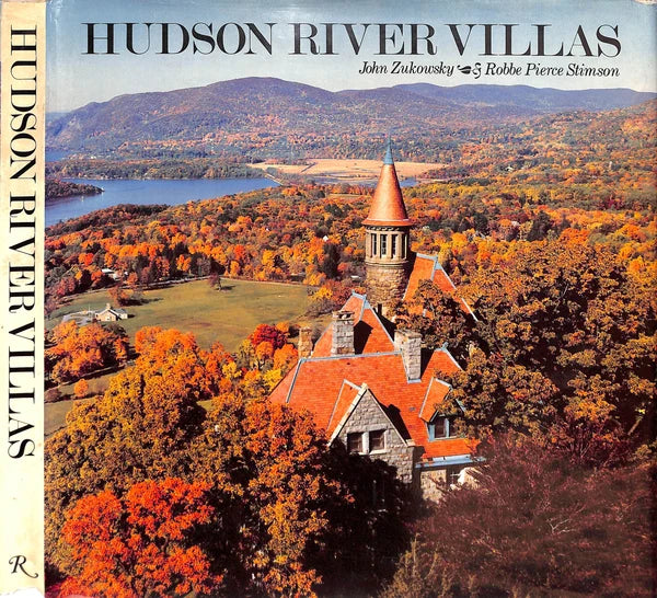 Hudson River Villas by John Zukowsky and Robbe Pierce Stimson