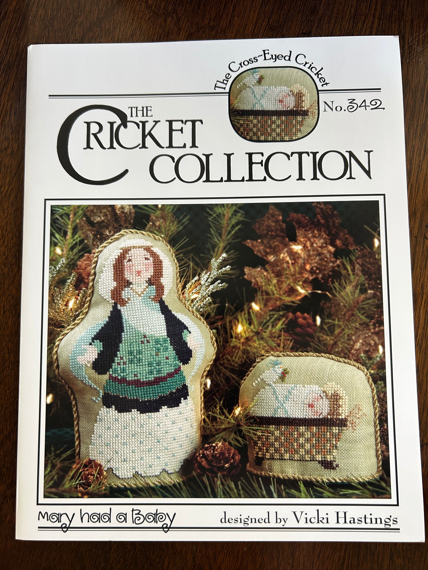 The Cricket Collection: Mary Had A Baby Pattern No. 342