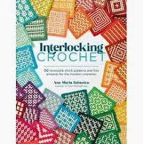 Interlocking Crochet Book by Ana Maria Babanica