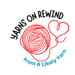 Yarns on Rewind by Dollar