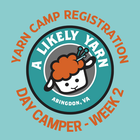 Yarn Camp Registration - Day Camper - Week 2