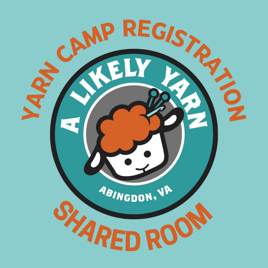 Yarn Camp Registration - Overnight Camper - Shared Room