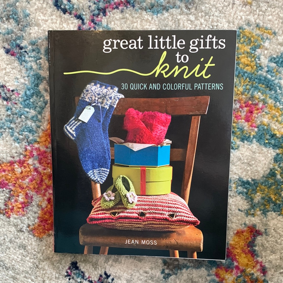 Great Little Gifts to Knit - Jean Moss
