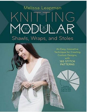Knitting Modular: Shawls, Wraps, & Stoles