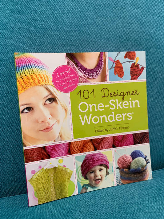 101 Designer One-Skein Wonders - Edited by Judith Durant