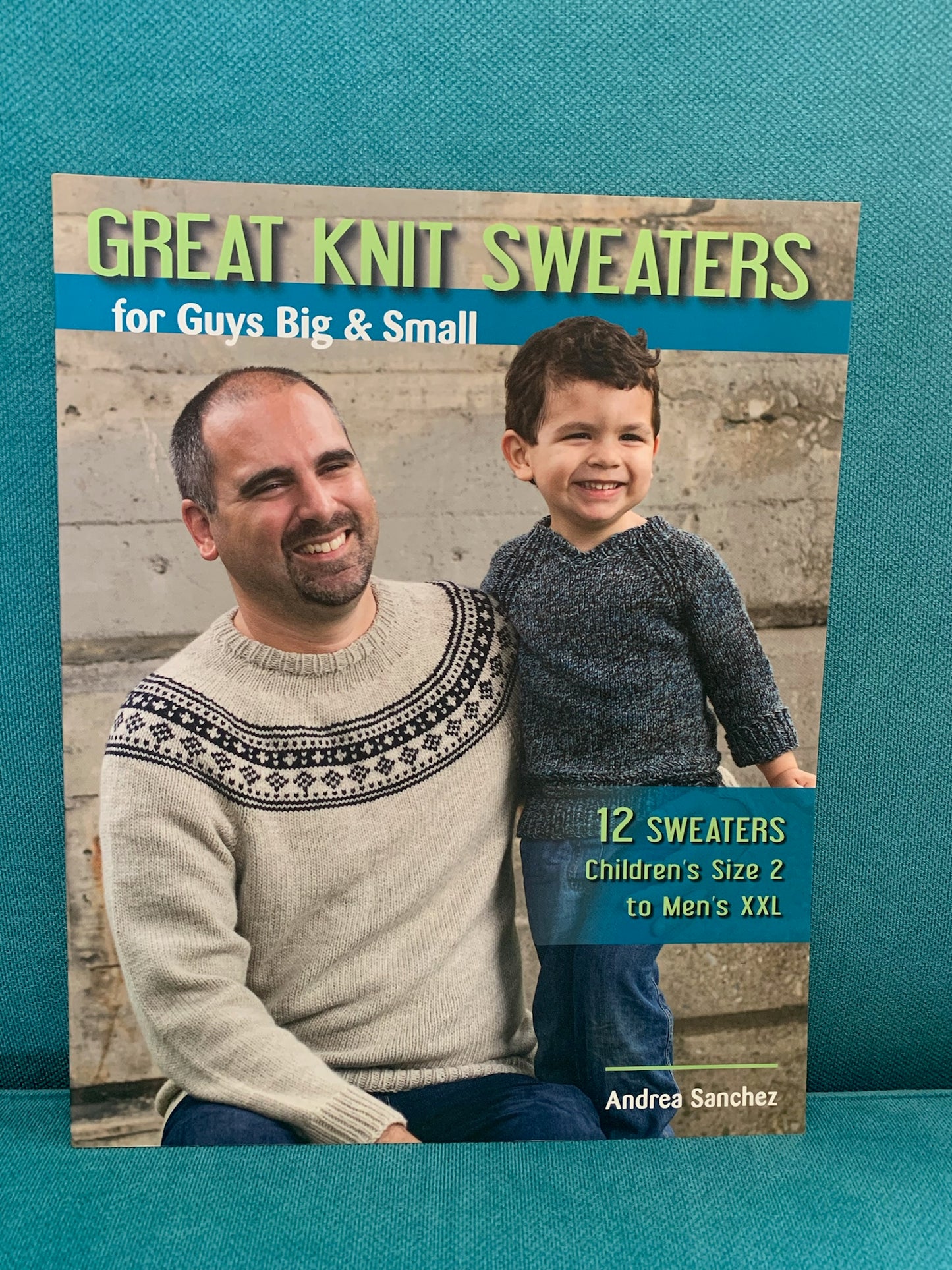 Great Knit Sweaters for Guys Big and Small - Andrea Sanchez