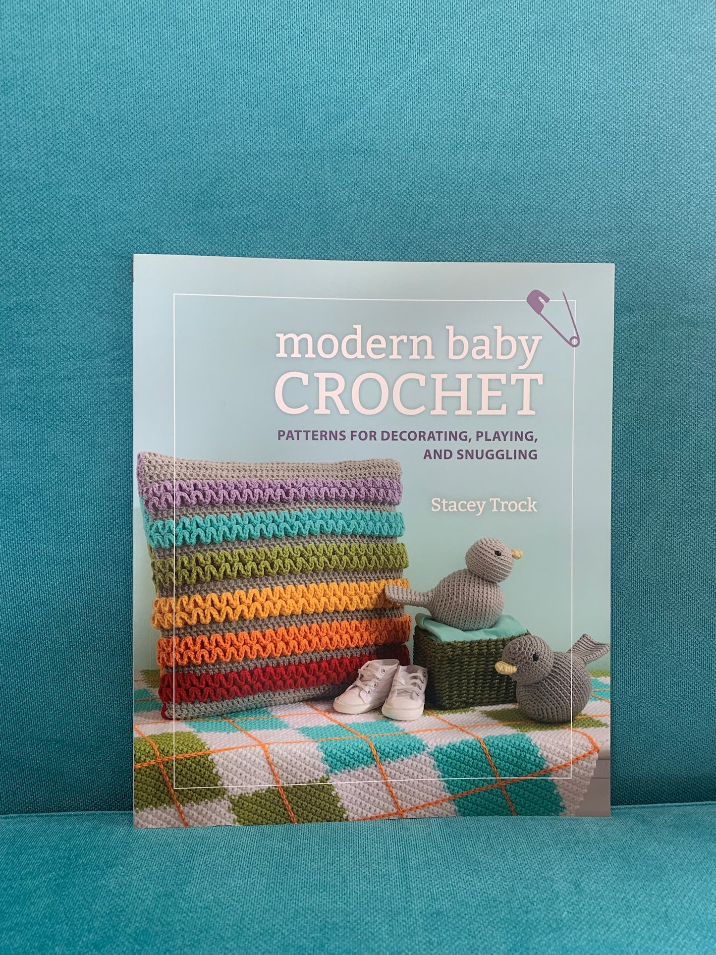 Modern Baby Crochet - Stacey Trock