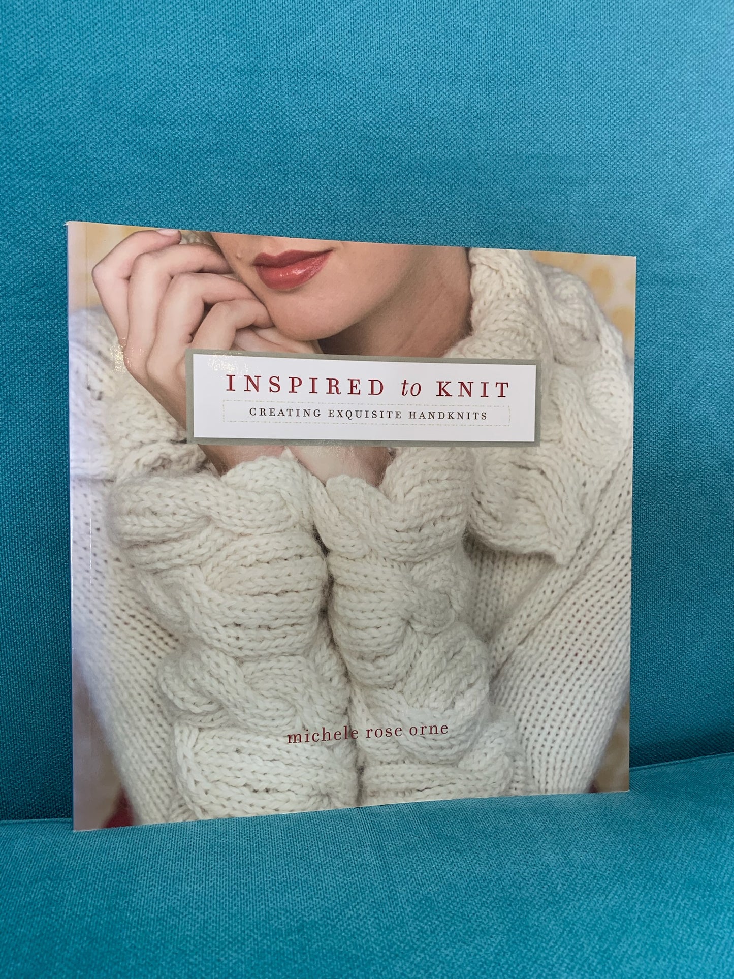 Inspired to Knit - Michele Rose Orne