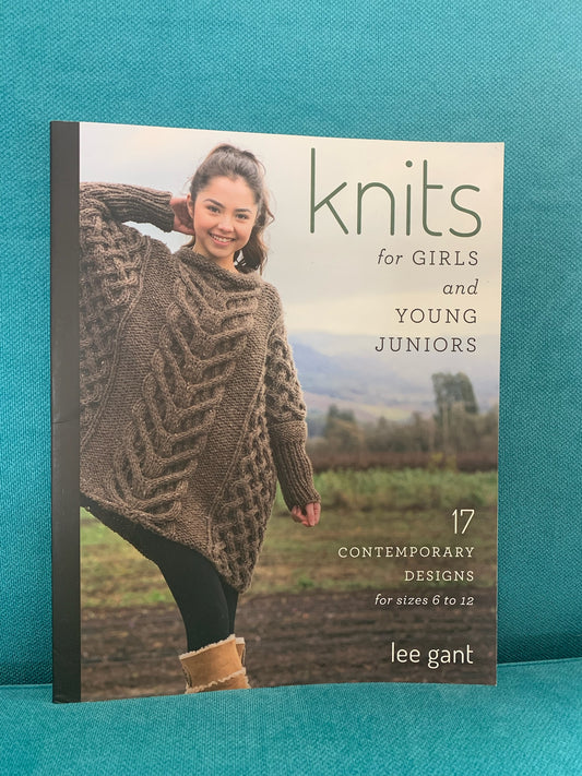 Knits for Girls and Young Juniors - Lee Gant